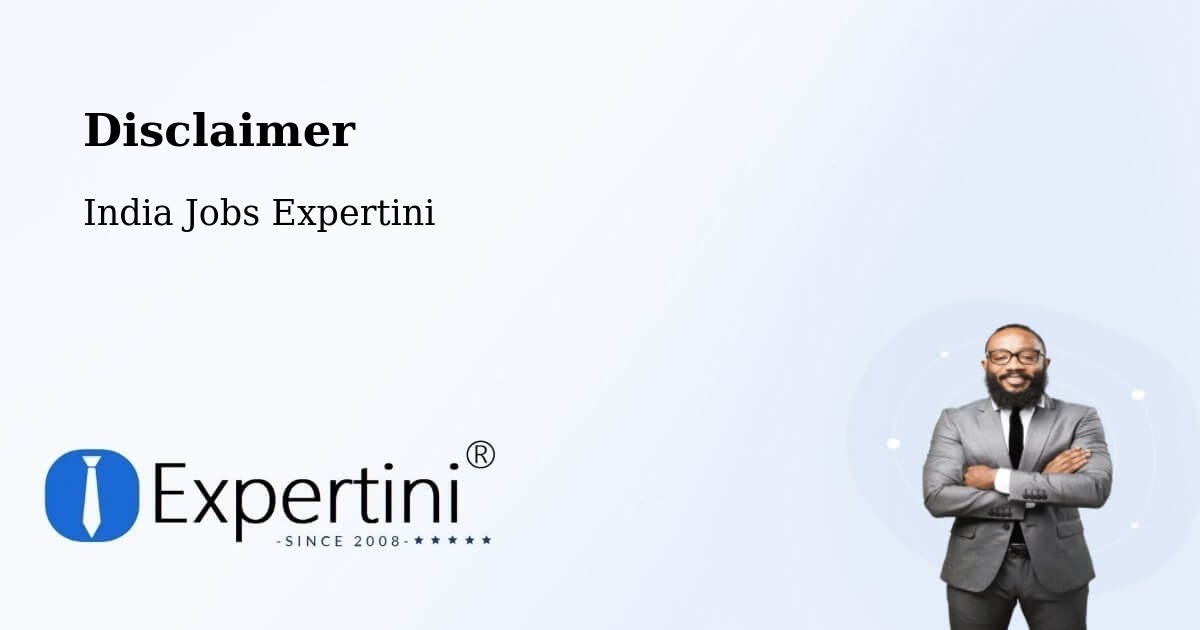 Disclaimer – Manali - India Jobs Expertini